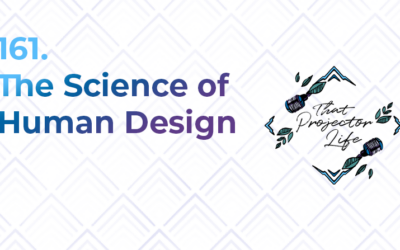 161. The Science of Human Design
