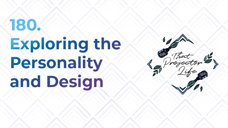 180. Exploring the Personality and Design